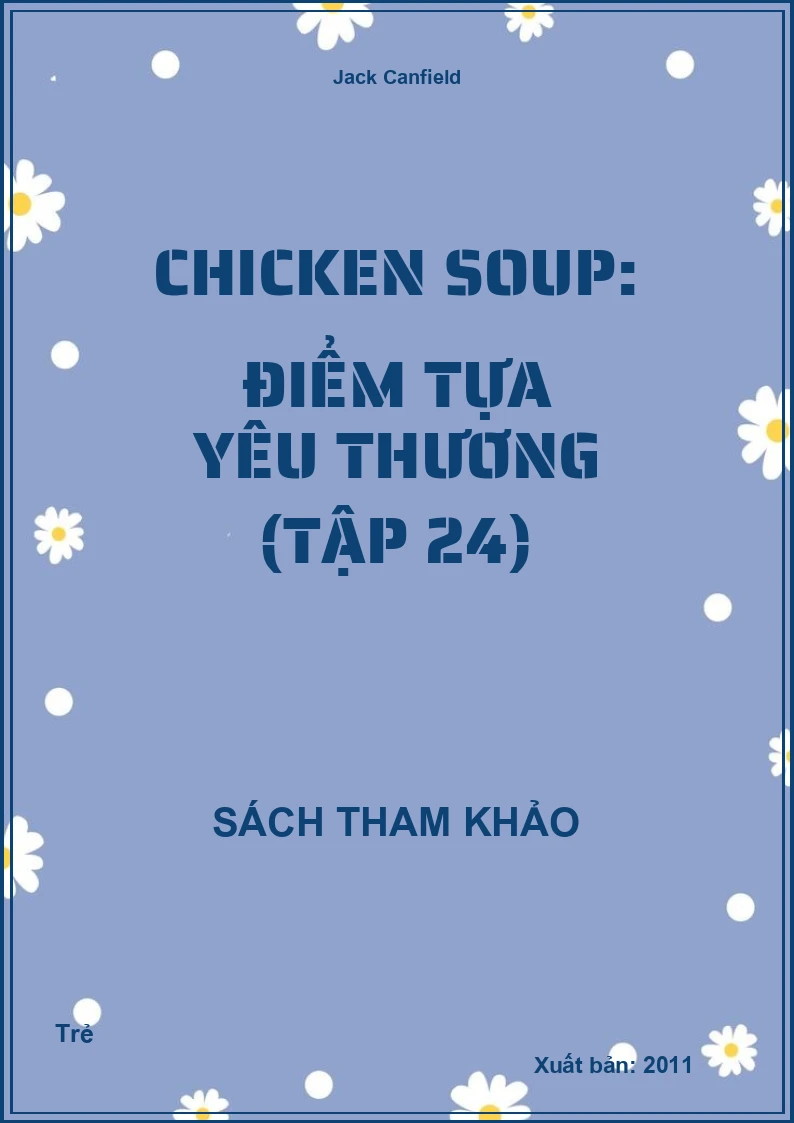 Chicken Soup: Điểm Tựa Yêu Thương (Tập 24)