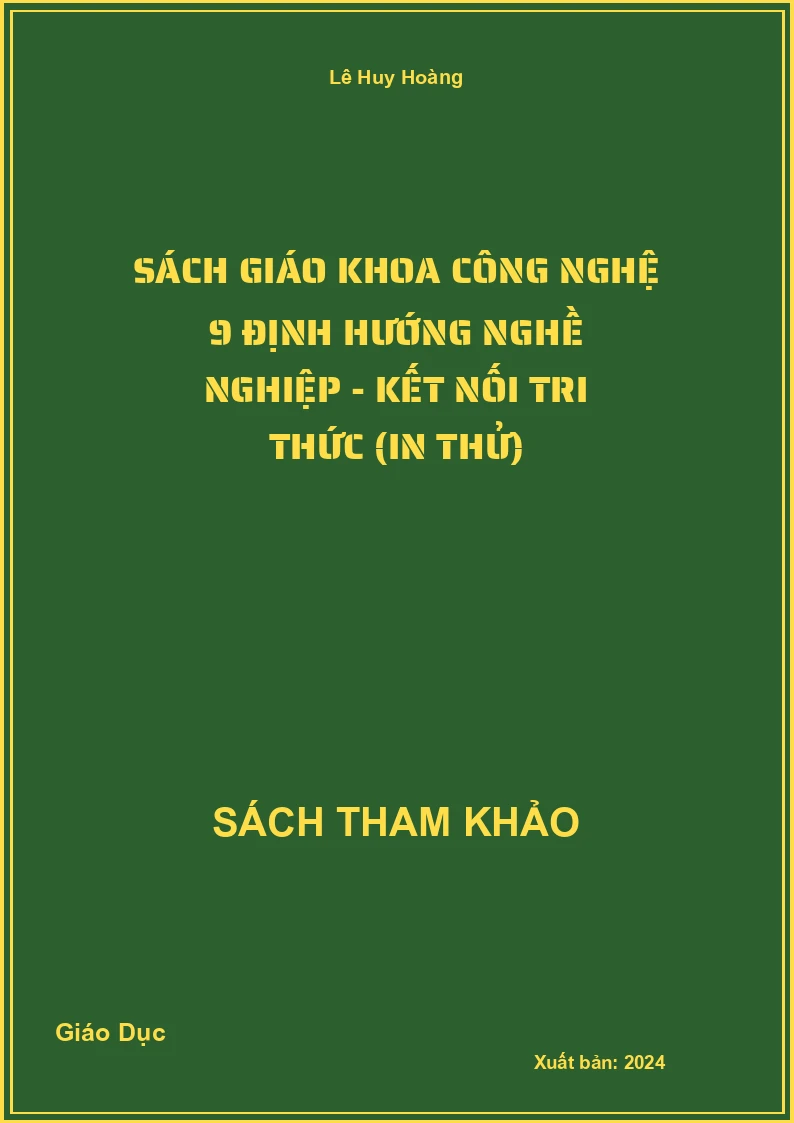 Sách giáo khoa Công nghệ 9 Định hướng nghề nghiệp - Kết nối tri thức (In Thử)