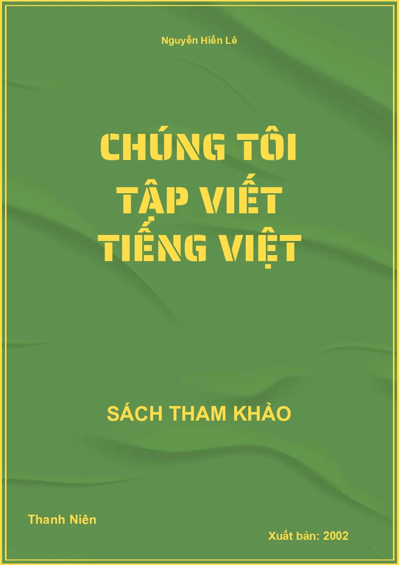 Chúng Tôi Tập Viết Tiếng Việt