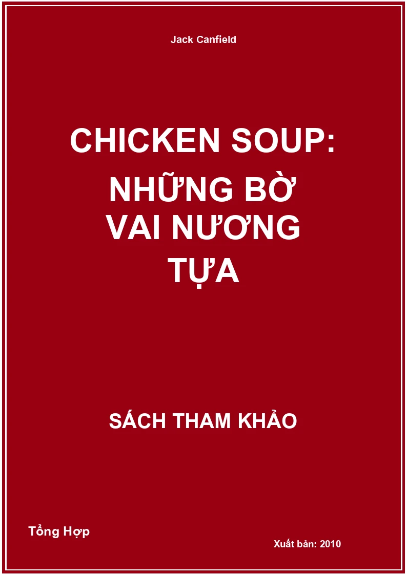 Chicken Soup: Những Bờ Vai Nương Tựa