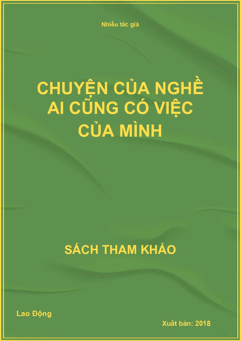 Chuyện Của Nghề Ai Cũng Có Việc Của Mình