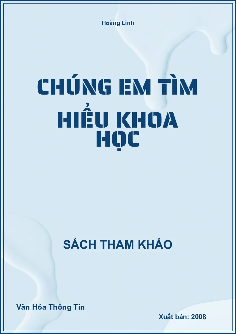 Chúng Em Tìm Hiểu Khoa Học (STK)