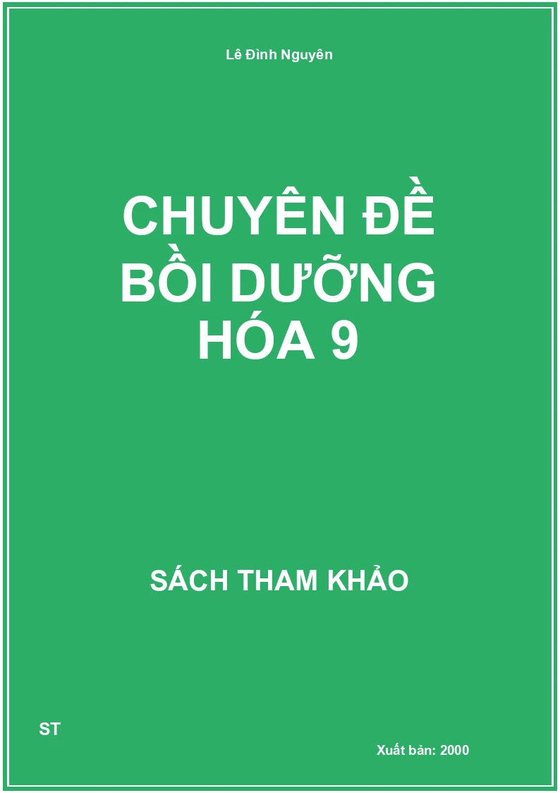 Chuyên Đề Bồi Dưỡng Hóa 9