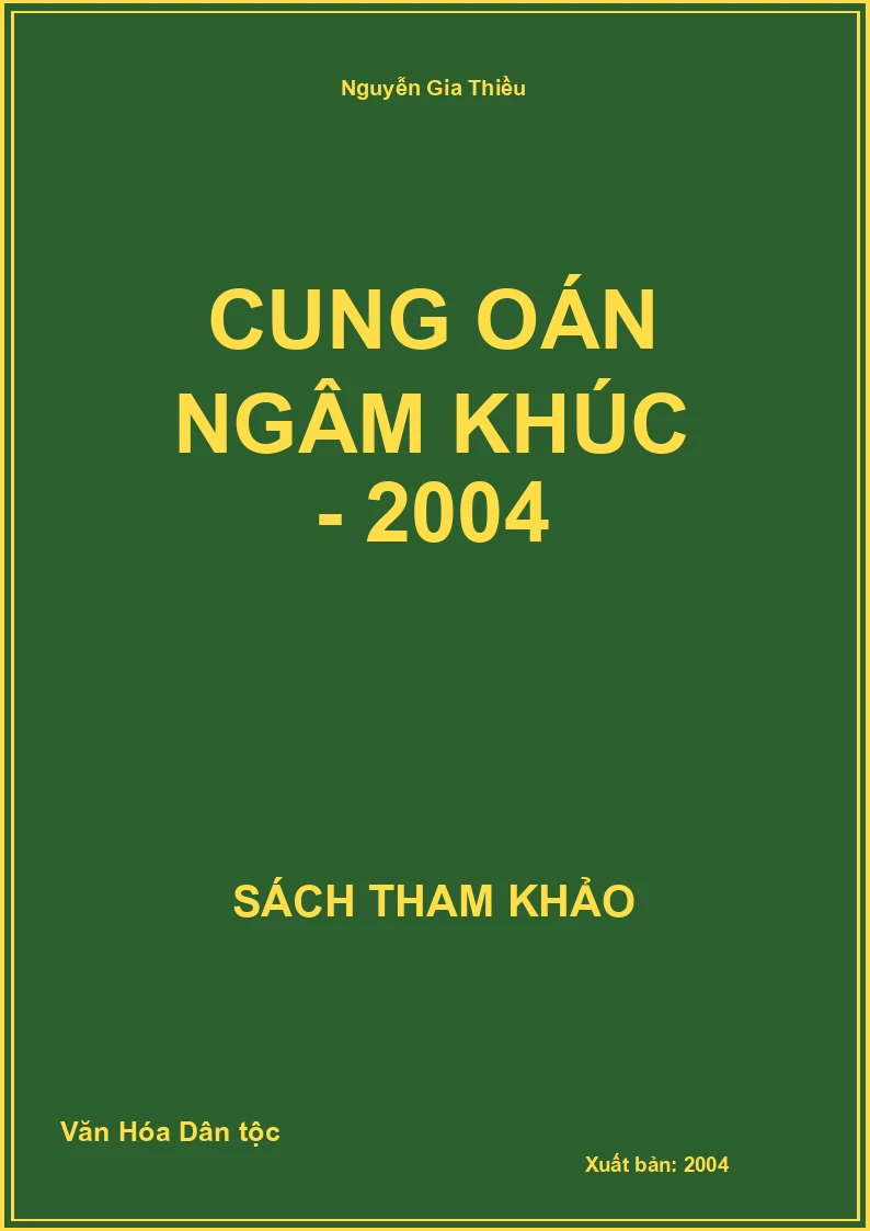 Cung Oán Ngâm Khúc - 2004