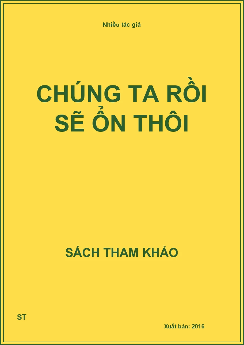 Chúng Ta Rồi Sẽ Ổn Thôi