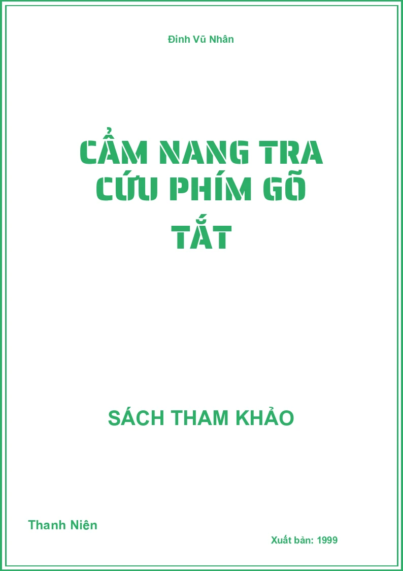 Cẩm Nang Tra Cứu Phím Gõ Tắt