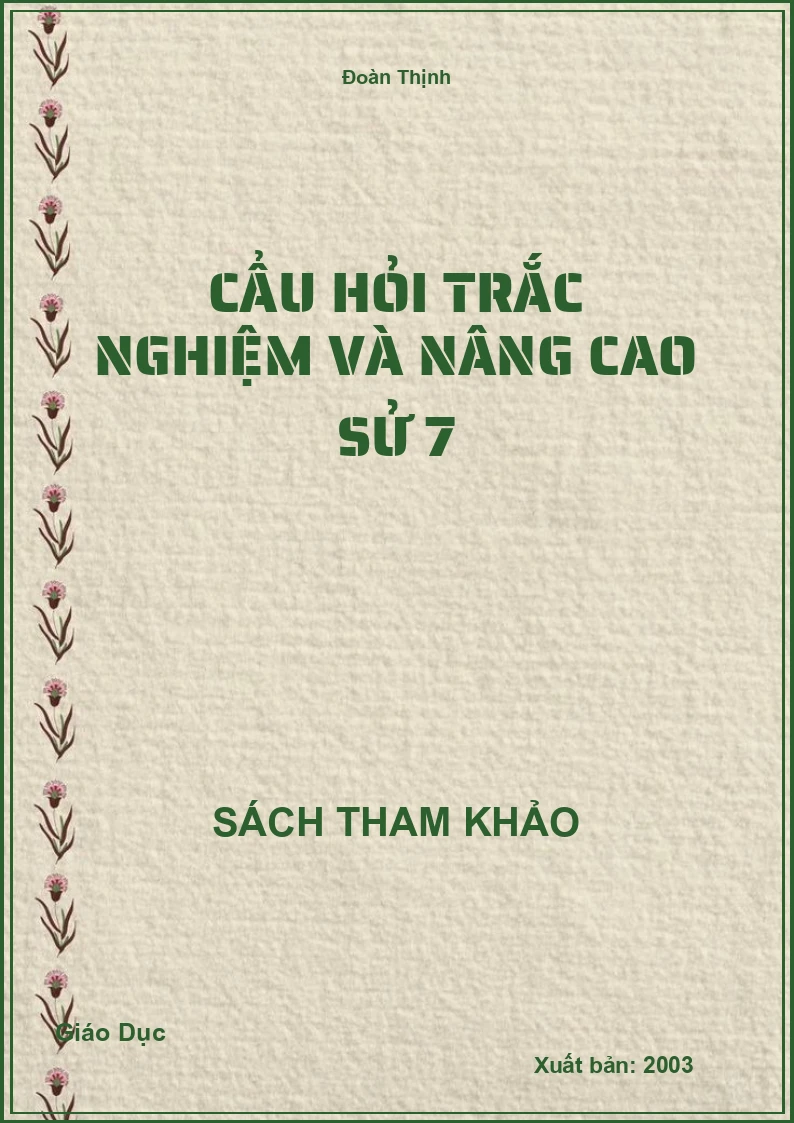 Câu Hỏi Trắc Nghiệm Và Nâng Cao Sử 7