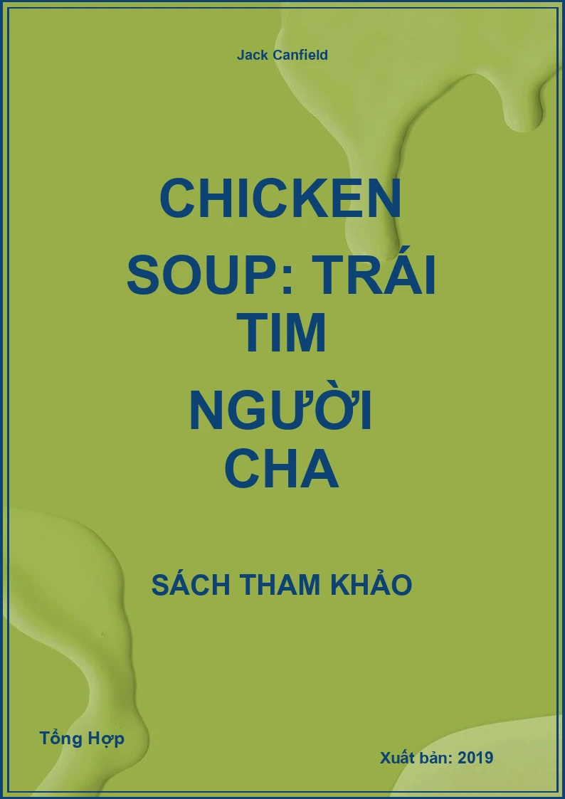 Chicken Soup: Trái Tim Người Cha
