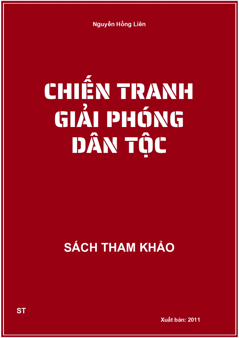 Chiến Tranh Giải Phóng Dân Tộc