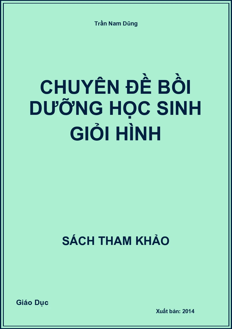 Chuyên Đề Bồi Dưỡng Học Sinh Giỏi Hình