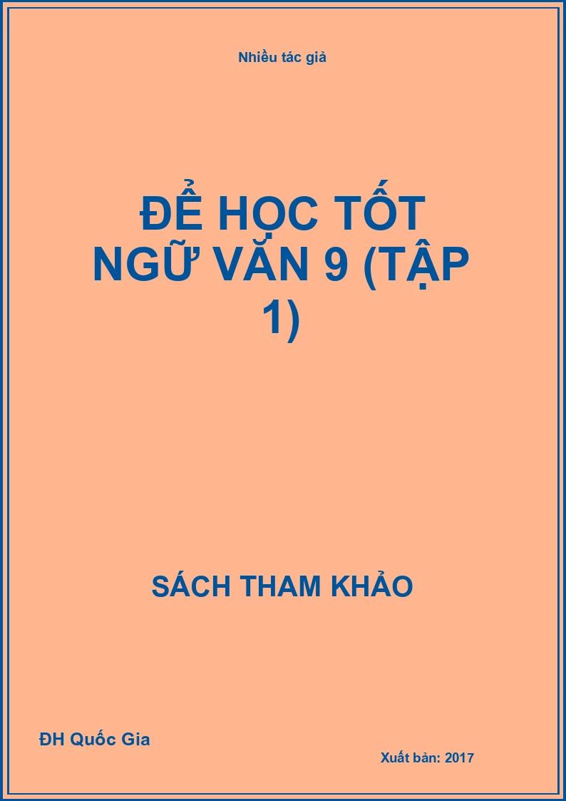 Để Học Tốt Ngữ Văn 9 (Tập 1)