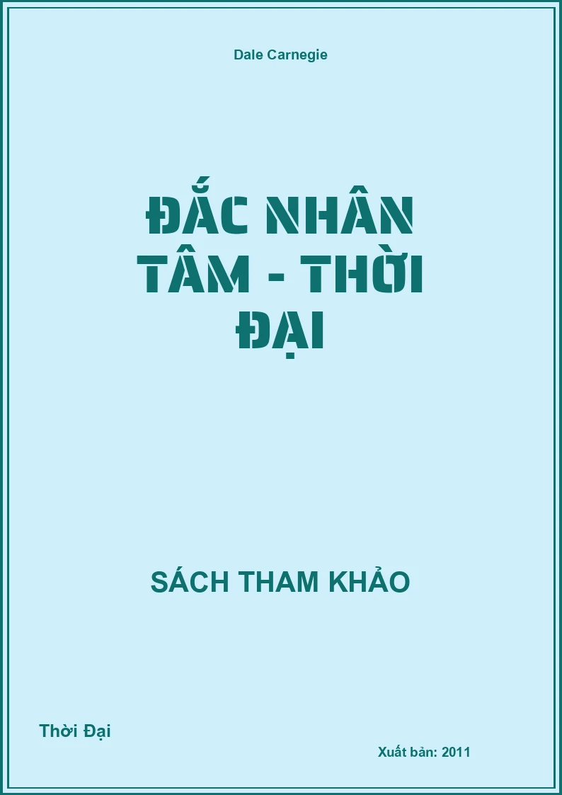 Đắc Nhân Tâm - Thời Đại