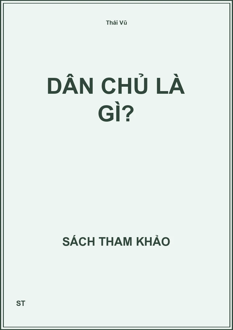 Dân Chủ Là Gì?