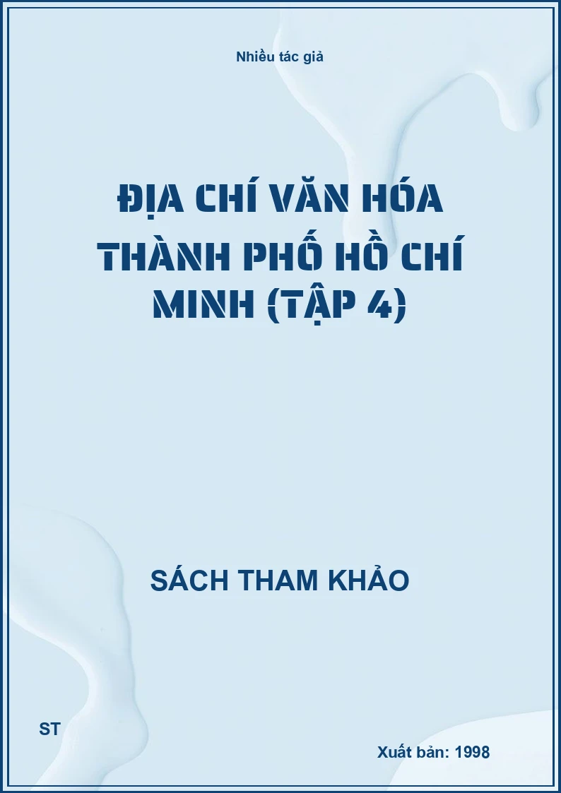 Địa Chí Văn Hóa Thành Phố Hồ Chí Minh (Tập 4)