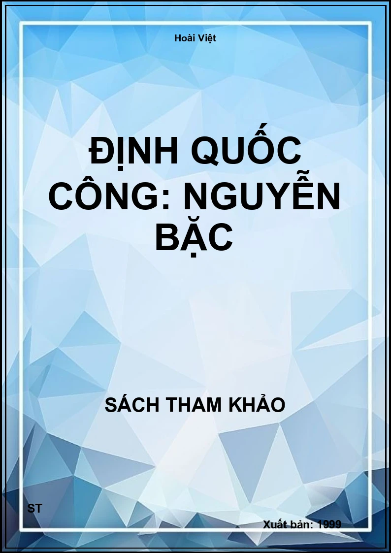 Định Quốc Công: Nguyễn Bặc