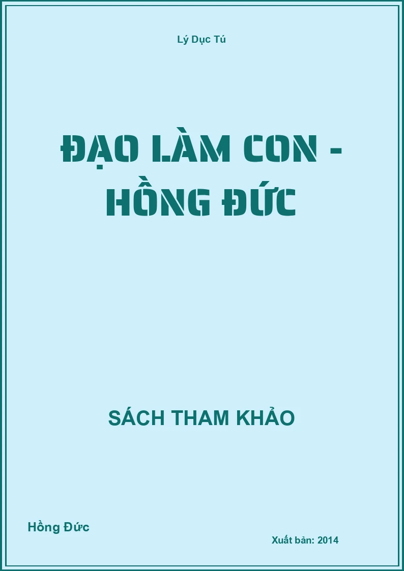 Đạo Làm Con - Hồng Đức