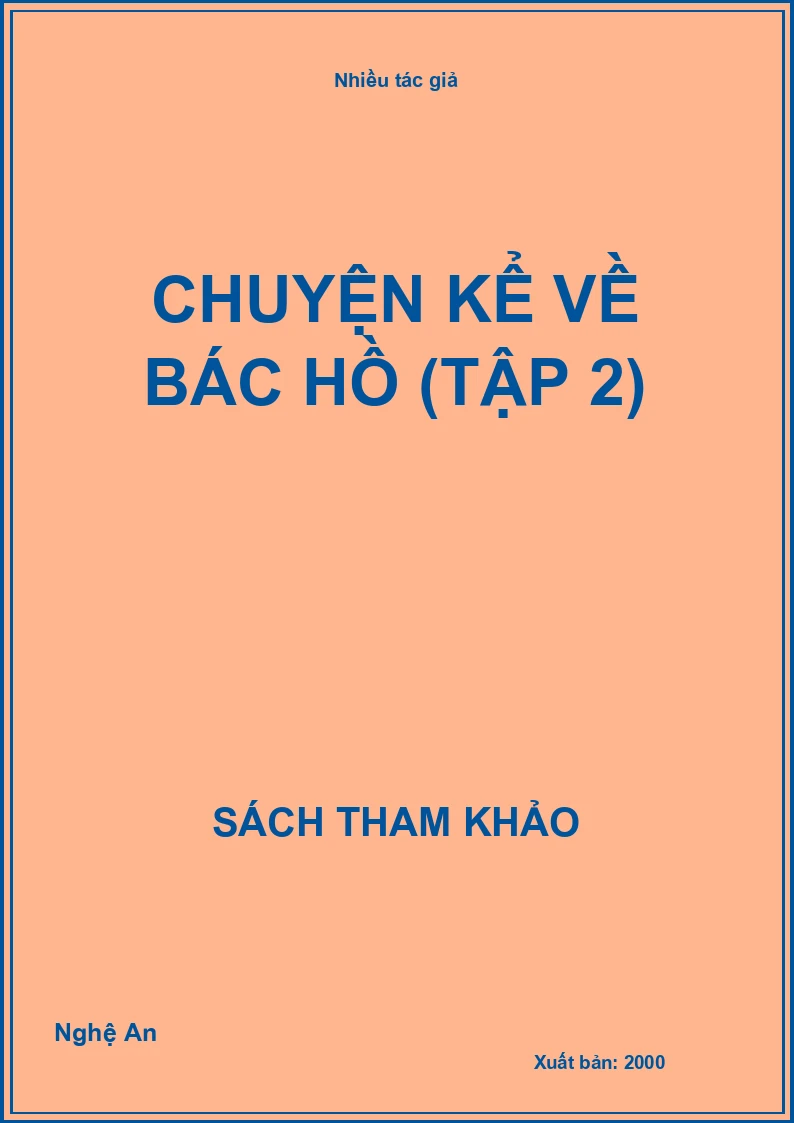 Chuyện Kể Về Bác Hồ (Tập 2)