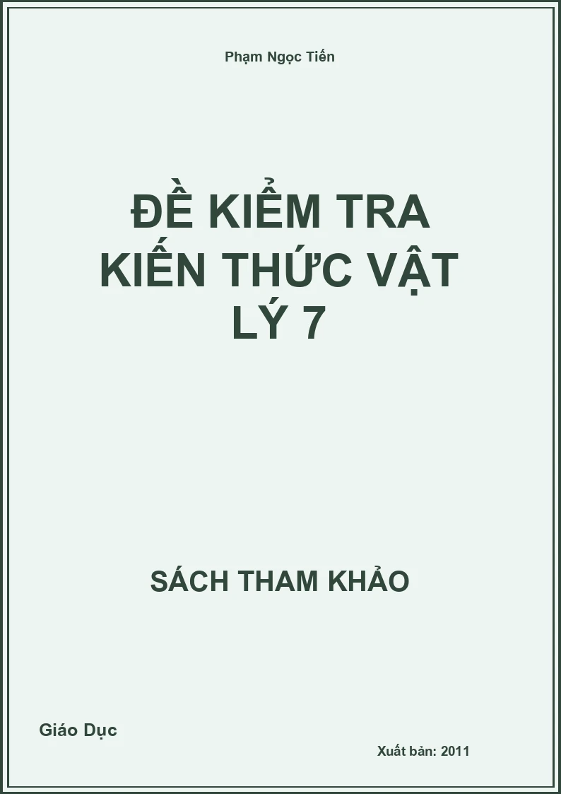 Đề Kiểm Tra Kiến Thức Vật Lý 7