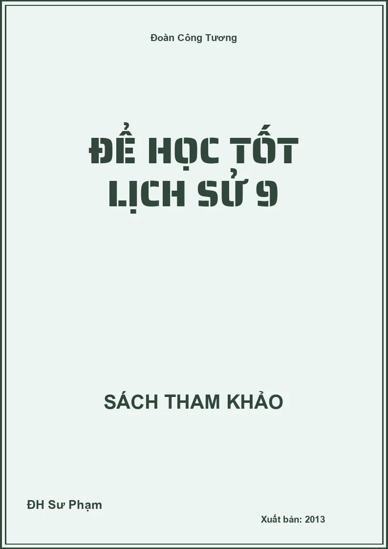 Để Học Tốt Lịch Sử 9