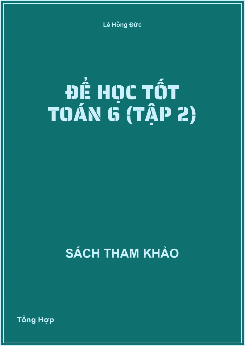 Để Học Tốt Toán 6 (Tập 2)