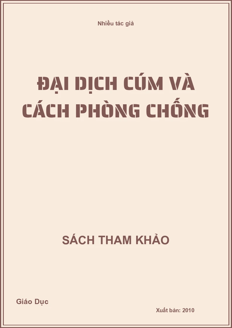 Đại Dịch Cúm Và Cách Phòng Chống