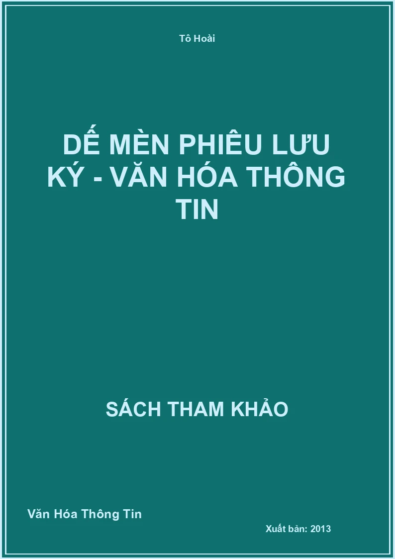 Dế Mèn Phiêu Lưu Ký - Văn Hóa Thông Tin (STK)