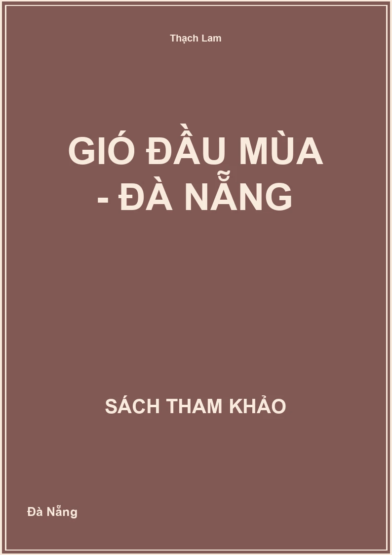 Gió Đầu Mùa - Đà Nẵng