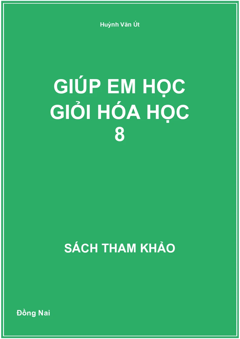 Giúp Em Học Giỏi Hóa Học 8