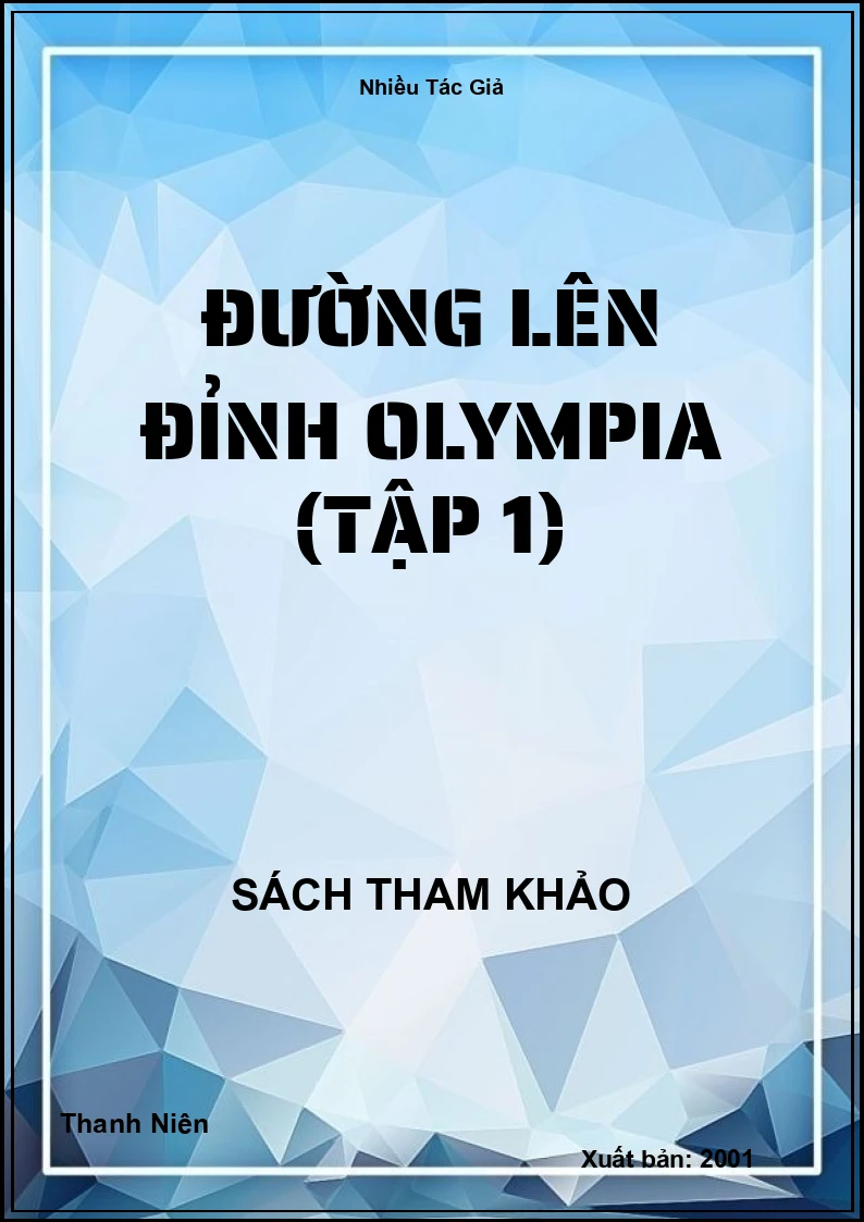 Đường Lên Đỉnh Olympia (Tập 1)