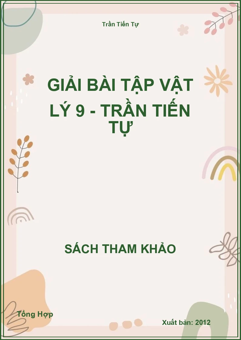 Giải Bài Tập Vật Lý 9 - Trần Tiến Tự