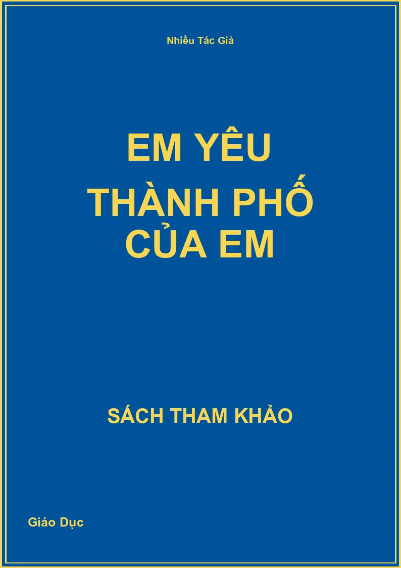 Em Yêu Thành Phố Của Em