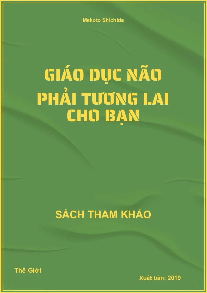Giáo Dục Não Phải Tương Lai Cho Bạn