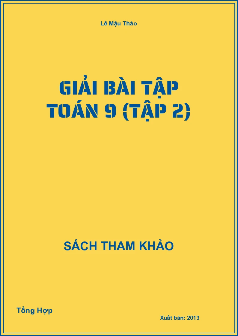Giải Bài Tập Toán 9 (Tập 2)