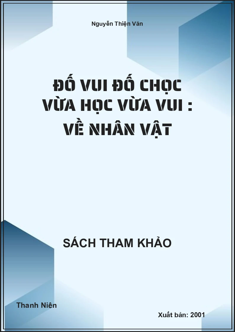 Đố Vui Đố Chọc Vừa Học Vừa Vui : Về Nhân Vật