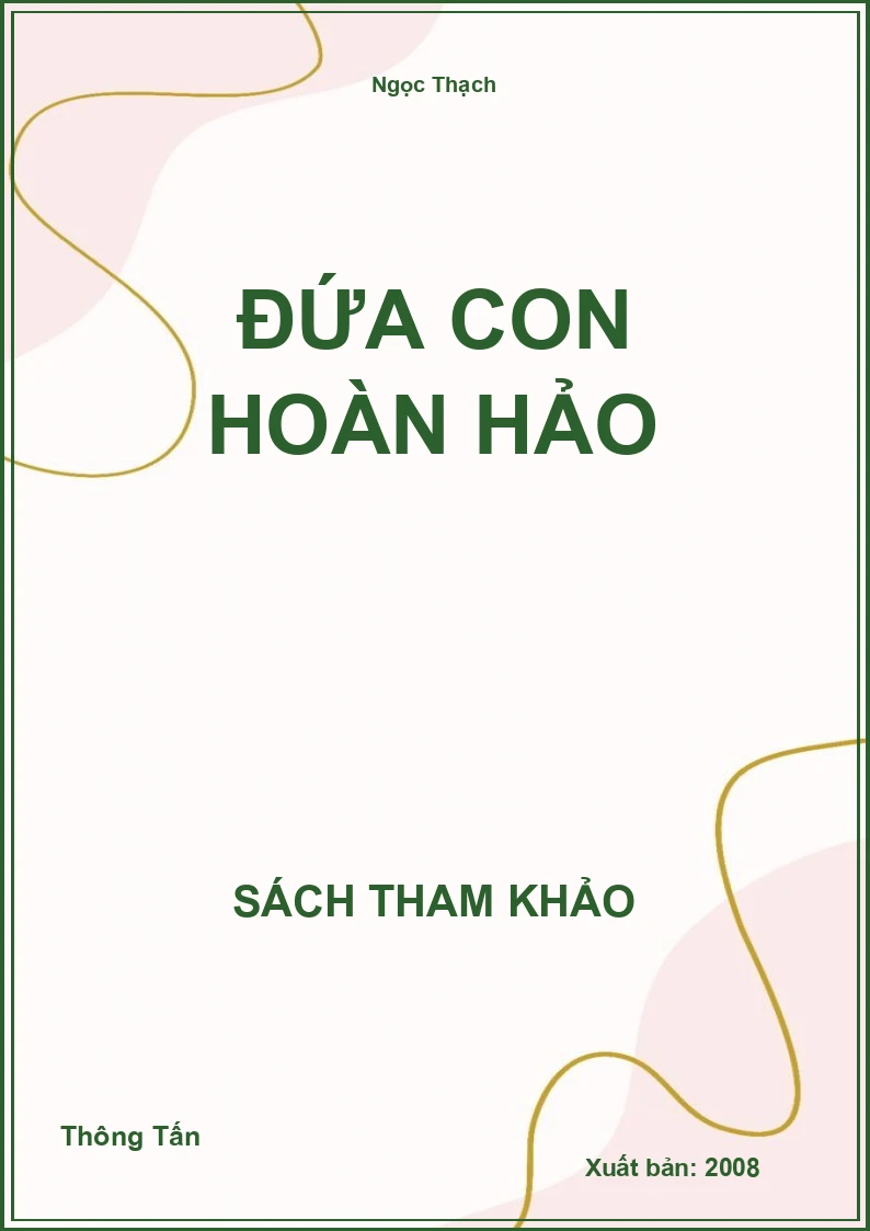 Đứa Con Hoàn Hảo (STK)