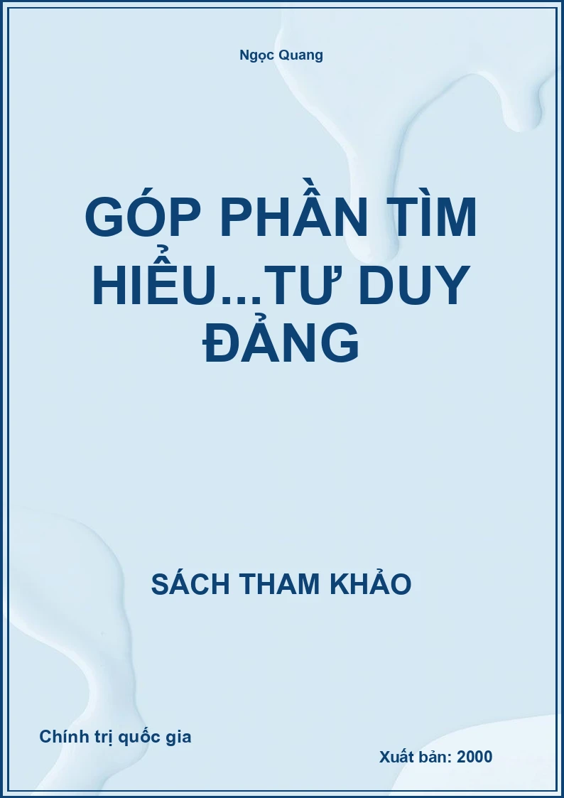 Góp Phần Tìm Hiểu...Tư Duy Đảng