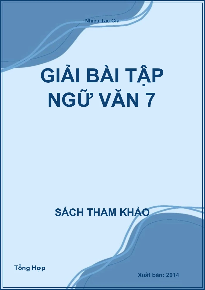 Giải Bài Tập Ngữ Văn 7
