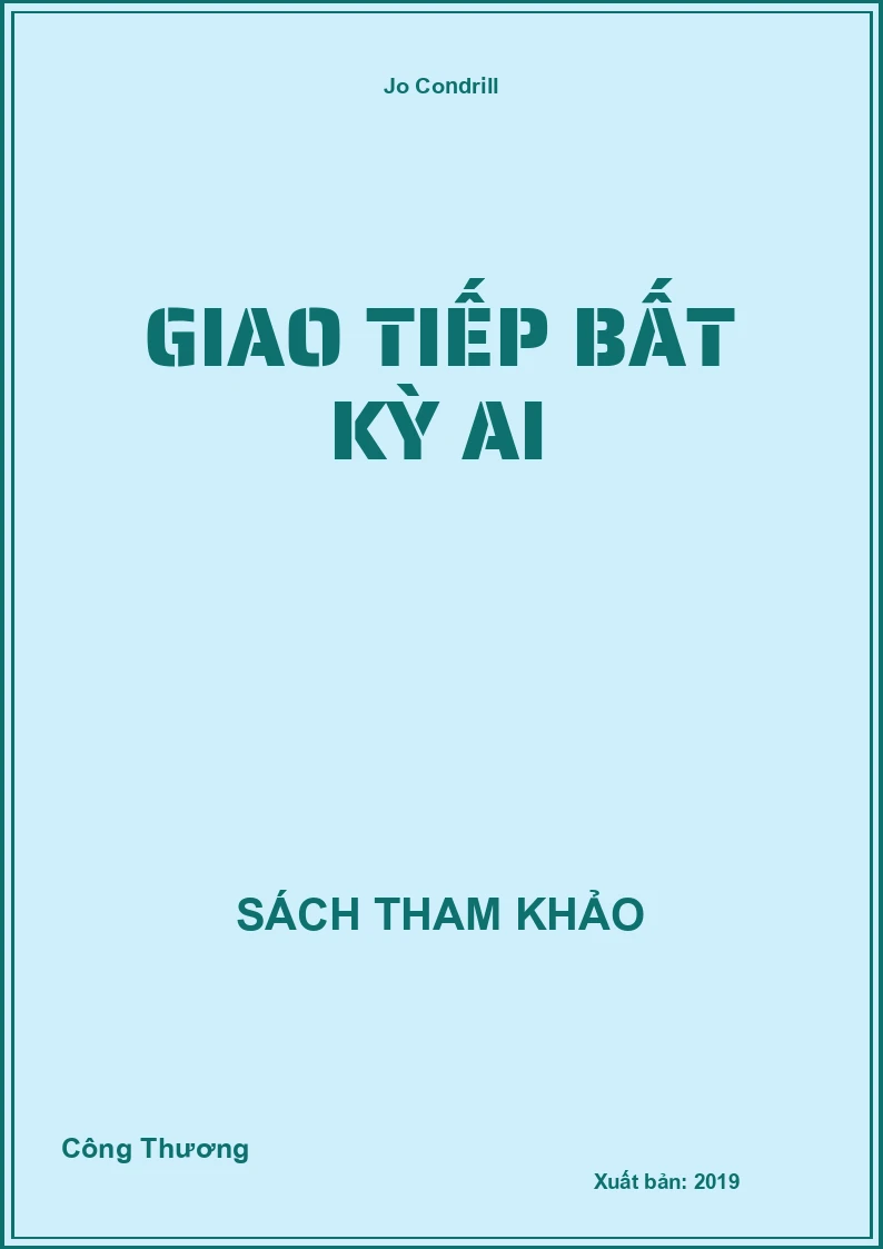 Giao Tiếp Bất Kỳ Ai