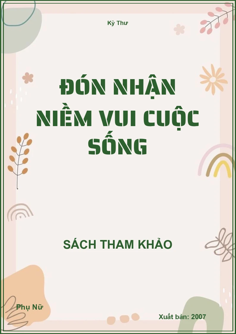 Đón Nhận Niềm Vui Cuộc Sống