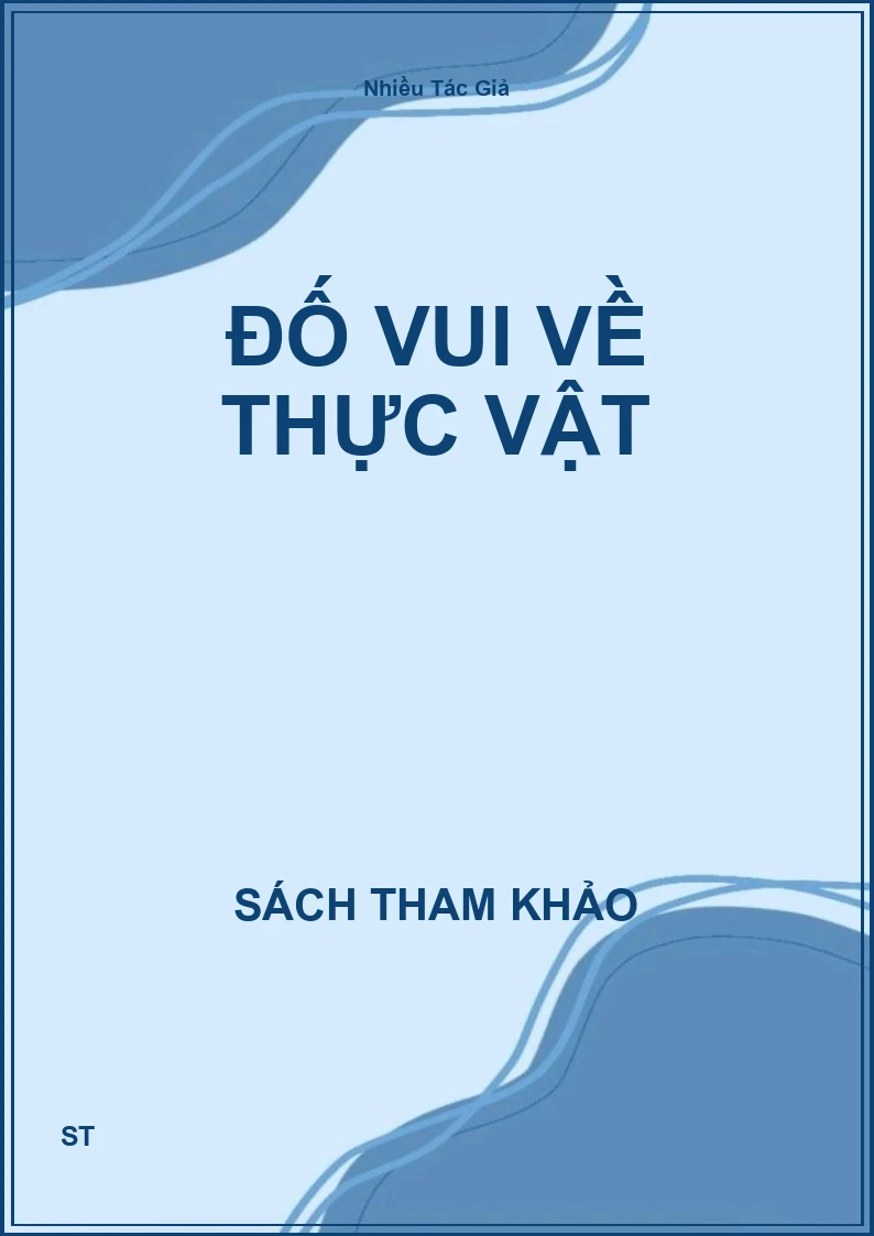 Đố Vui Về Thực Vật