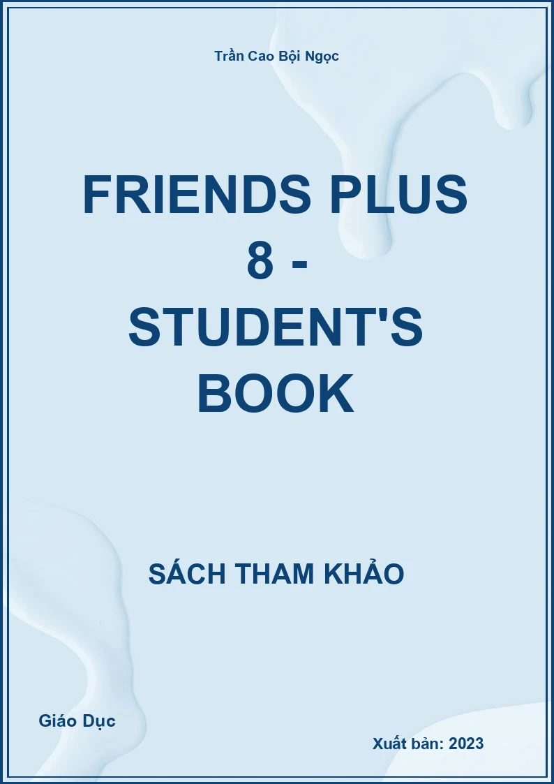 Friends Plus 8 - Student's Book