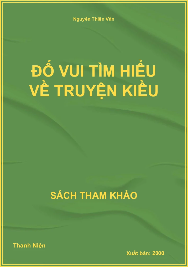 Đố Vui Tìm Hiểu Về Truyện Kiều