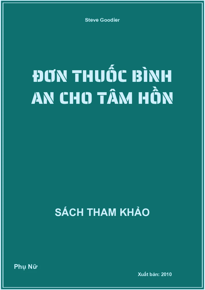 Đơn Thuốc Bình An Cho Tâm Hồn