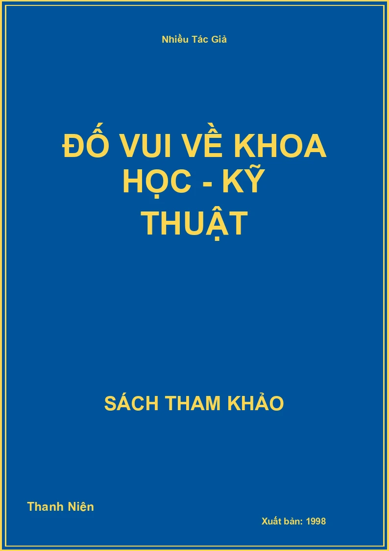 Đố Vui Về Khoa Học - Kỹ Thuật