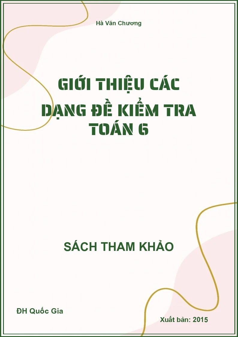 Giới Thiệu Các Dạng Đề Kiểm tra Toán 6