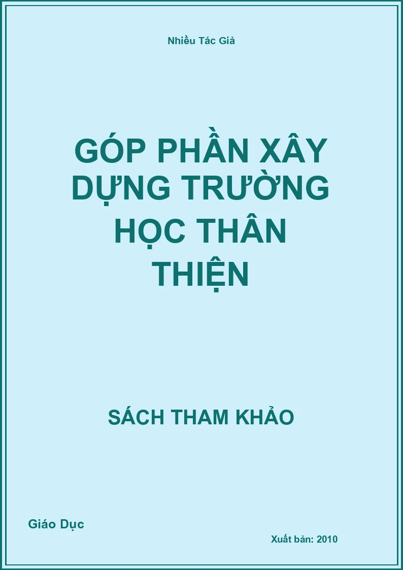 Góp Phần Xây Dựng Trường Học Thân Thiện