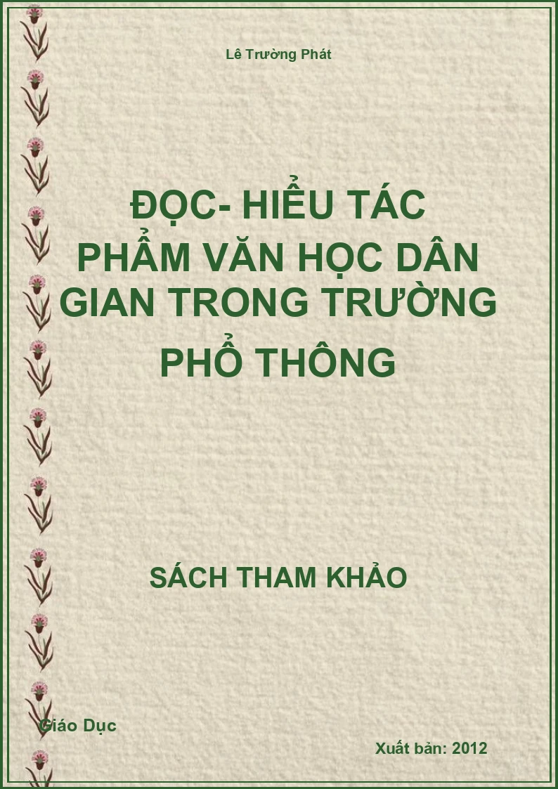 Đọc- Hiểu Tác Phẩm Văn Học Dân Gian Trong Trường Phổ Thông