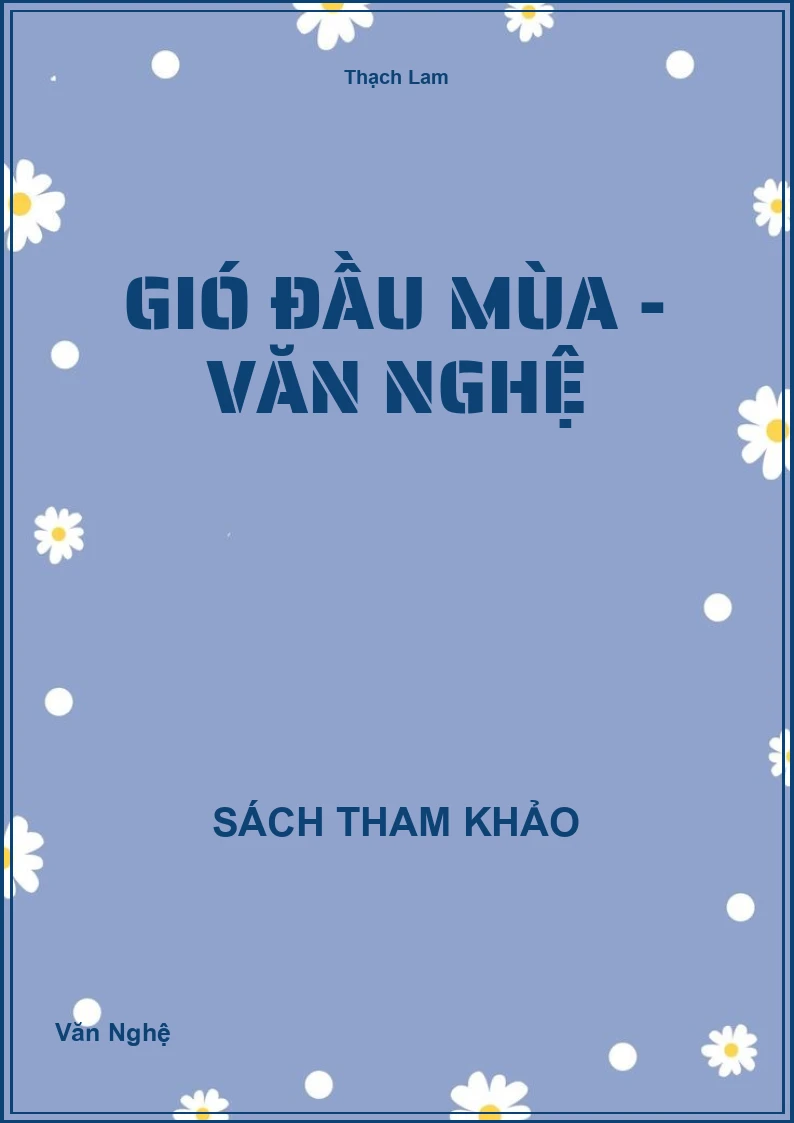 Gió Đầu Mùa - Văn Nghệ