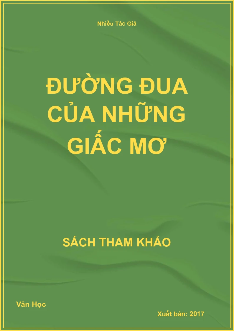 Đường Đua Của Những Giấc Mơ