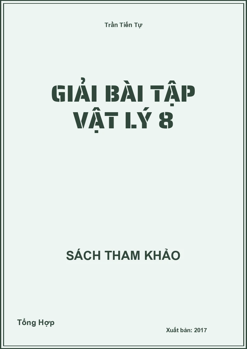 Giải Bài Tập Vật Lý 8